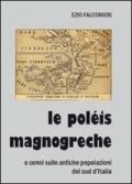 Le poléis magnogreche e cenni sulle antiche popolazioni del sud d'Italia