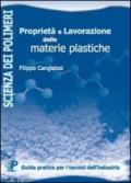 Proprietà e lavorazione delle materie plastiche