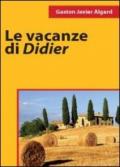 Le vacanze di Didier