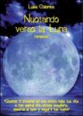 Nuotando verso la luna