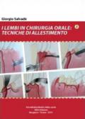 I lembi in chirurgia orale. Tecniche di allestimento