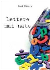 Lettere mai nate