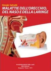 Malattie dell'orecchio, del naso e della laringe