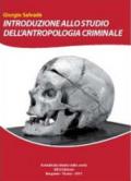 Introduzione allo studio dell'antropologia criminale