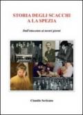 Storia degli scacchi e La Spezia