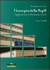 Innovare con l'etica. L'esempio della Banca Agricola Popolare di Ragusa. Applicazioni di economia civile