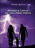 Ministeri e carismi per una chiesa matura