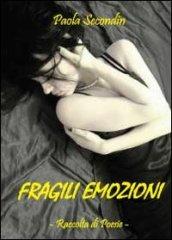 Fragili emozioni