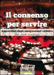 II consenso per servire (Saggistica)