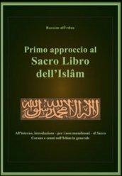 Primo approccio al sacro libro dell'Islam