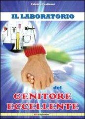 Il laboratorio del genitore eccellente