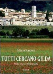 Tutti cercano Gilda