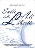 Sulle ali della libertà