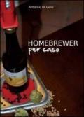 Homebrewer Per Caso