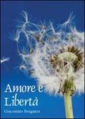 Amore e libertà