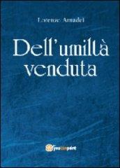 Dell'umiltà venduta