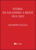 La storia da Salandra a Renzi 1915-2015