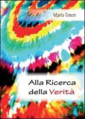 Alla ricerca della verità