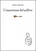 L'importanza del pollice