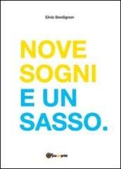 Nove sogni e un sasso