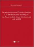 La privatizzazione del pubblico impiego e la destabilizzazione dei dirigenti con sentenza della Corte Costituzionale n.42 del 2011