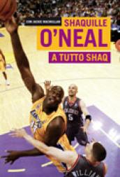 A tutto Shaq