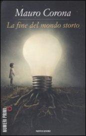 La fine del mondo storto