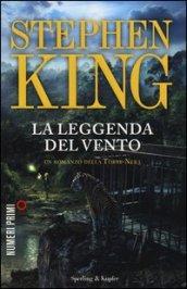 La leggenda del vento. La torre nera