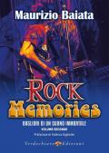 Rock memories. Vol. 2: Bagliori di un suono immortale