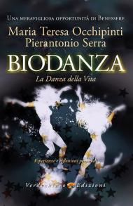 Biodanza. La danza della vita