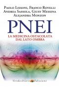 PNEI. La medicina ostacolata dal lato ombra