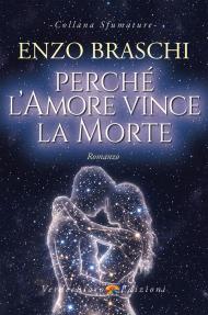 Perché l'amore vince la morte