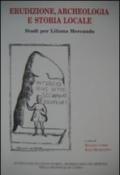Erudizione archeologica e storia locale. Studi per Liliana Mercando