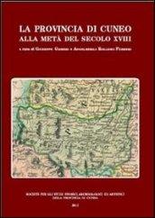 La provincia di Cuneo alla metà del secolo XVIII