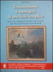 Testimonianze e immagini di una fede semplice. Gli ex voto mariani di Cussanio e dei santuari nella diocesi di Fossano e paesi limitrofi