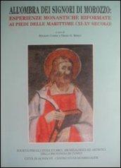 All'ombra dei signori di Morozzo. Esperienze monastiche riformate ai piedi delle marittime (XI-XV secolo)