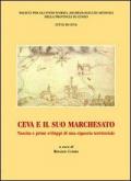 Ceva e il suo marchesato. Nascita e primi sviluppi di una signoria territoriale