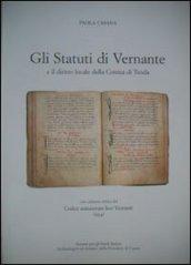 Gli statuti di Vernante e il diritto locale della contea di Tenda del codex statutorum loci Vernenti (1554). Ediz. critica