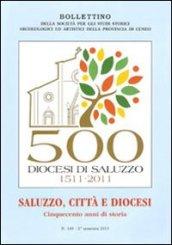 Saluzzo, città e diocesi. Cinquecento anni di storia