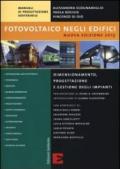 Fotovoltaico negli edifici. Dimensionamento, progettazione e gestione degli impianti