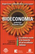 Bioeconomia. La chimica verde e la rinascita di un'eccellenza italiana