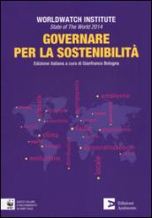 State of the world 2014. Governare per la sostenibilità