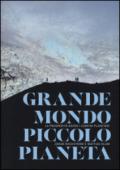 Grande mondo, piccolo pianeta. La prosperità entro i confini planetari