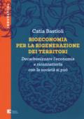 Bioeconomia per la rigenerazione dei territori