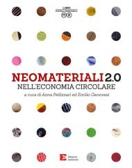 Neomateriali 2.0 nell'economia circolare