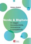 Verde & digitale. In viaggio tra sostenibilità, innovazione