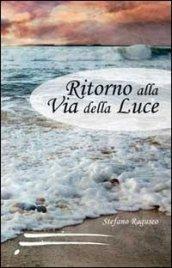 Ritorno alla via della luce