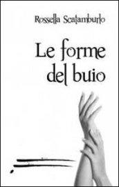 Le forme del buio