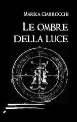 Le ombre della luce