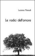 Le radici dell'amore